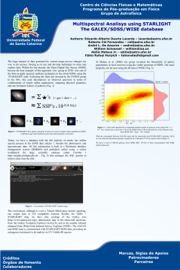 Multispectral Analisys using STARLIGHT The GALEX/SDSS