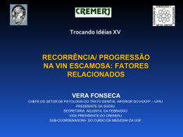 recorr&ecirc;ncia/ progress&atilde;o na vin escamosa: fatores relacionados