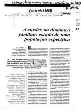 A surdez na din&acirc;mica familiar: Estudo de uma popula&ccedil;&atilde;o espec&iacute;fica