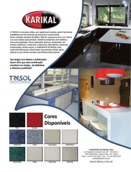 O TRESOL &eacute; uma placa s&oacute;lida, com apar&ecirc;ncia de pedra