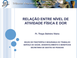Thays D. Vieira - Atividade Fisica X Dor