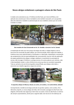 Novos abrigos embelezam a paisagem urbana de São Paulo