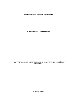 &ldquo;aula-visita&rdquo; ao museu paranaense: narrativa e consci&ecirc;ncia hist&oacute;r