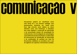 Documentar poderia ser classificado como uma forma de o ser
