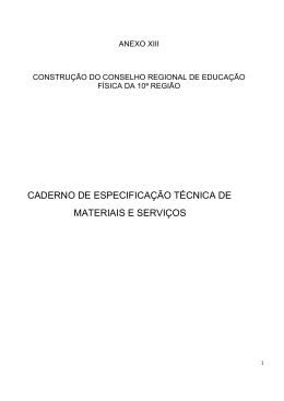 Anexo XIII - Caderno de Especifica&ccedil;&atilde;o T&eacute;cnica