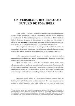 UNIVERSIDADE. REGRESSO AO FUTURO DE UMA IDEIA