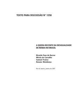 A Queda Recente da Desigualdade de Renda no Brasil