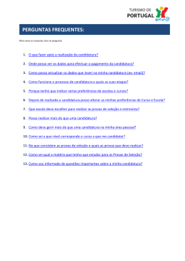 Sabe mais sobre o processo de candidaturas