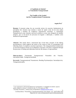 A Fragilidade do S&iacute;mbolo1 e a Transmiss&atilde;o Transgeracional The