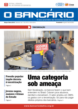 Uma categoria sob ameaça - Sindicato dos Bancários da Bahia
