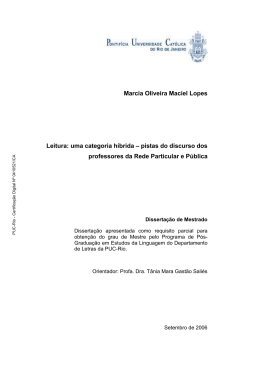 Marcia Oliveira Maciel Lopes Leitura: uma categoria h&iacute;brida &ndash; pistas