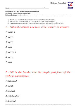 1 &ndash; Fill in the blanks. Use was, were, wasn`t, or weren`t. 1 wasn`t 2