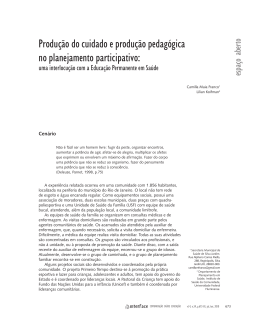 Produ&ccedil;&atilde;o do cuidado e produ&ccedil;&atilde;o pedag&oacute;gica no