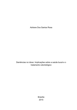 Adriane Dos Santos Rosa Dem&ecirc;ncias no idoso: Implica&ccedil;&otilde;es