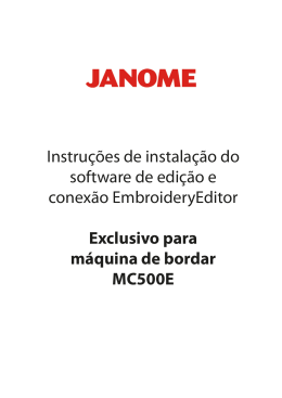 Instru&ccedil;&otilde;es de instala&ccedil;&atilde;o do EmbroideryEditor MC500E