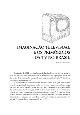 ImagIna&ccedil;&atilde;o televIsual e os prIm&oacute;rdIos da tv no