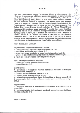 ACTA n&deg; 1 Aos vinte e tr&ecirc;s dias do m&ecirc;s de Fevereiro de dois mil e