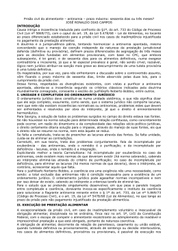 Pris&atilde;o civil do alimentante &ndash; antinomia &ndash; prazo m&aacute;ximo: sessenta
