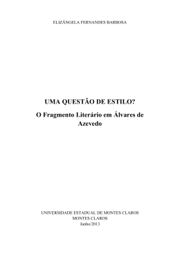 UMA QUEST&Atilde;O DE ESTILO? O Fragmento Liter&aacute;rio em