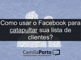 Construindo uma lista de clientes pelo Facebook