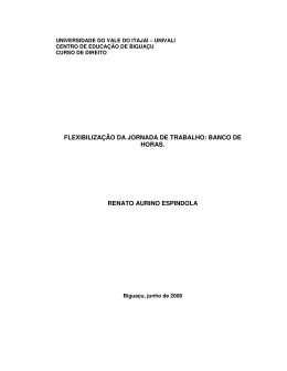 FLEXIBILIZA&Ccedil;&Atilde;O DA JORNADA DE TRABALHO: BANCO