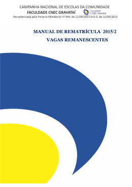 MANUAL DE REMATRÍCULA 2015/2 VAGAS REMANESCENTES