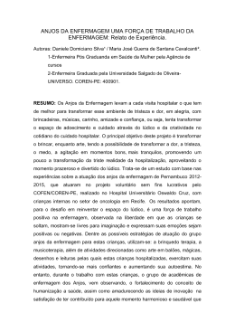 ANJOS DA ENFERMAGEM UMA FOR&Ccedil;A DE TRABALHO DA