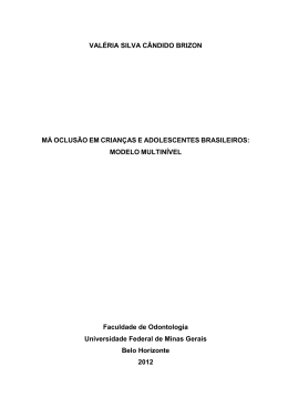 VAL&Eacute;RIA SILVA C&Acirc;NDIDO BRIZON M&Aacute; OCLUS&Atilde;O EM CRIAN&Ccedil;AS
