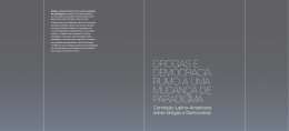 DROGAS E DEMOCRACIA: RUMO A UMA MUDAN&Ccedil;A DE