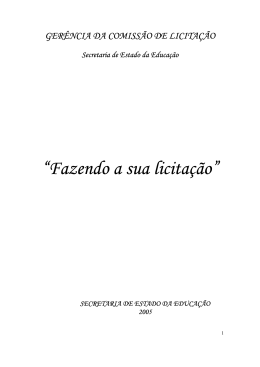 Fazendo a sua licita&ccedil;&atilde;o - Secretaria da Educa&ccedil;&atilde;o do Estado de Goi&aacute;s