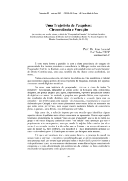 Uma Trajetória de Pesquisas: Circunstância e Vocação