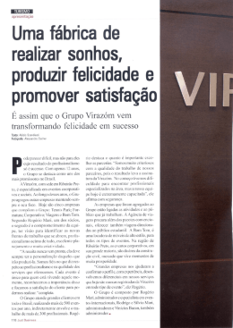 Uma fábrica de realizar sonhos, produzir felicidade e