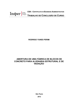 ABERTURA DE UMA F&Aacute;BRICA DE BLOCOS DE