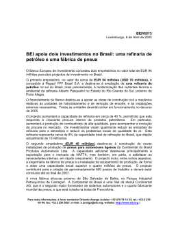 BEI apoia dois investimentos no Brasil: uma refinaria de petróleo e
