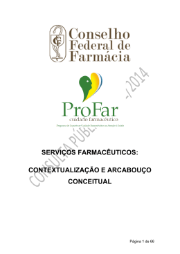 Servi&ccedil;os farmac&ecirc;uticos: Contextualiza&ccedil;&atilde;o e arcabou&ccedil;o conceitual