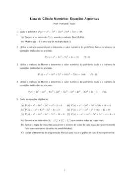 Lista de Cálculo Numérico: Equaç˜oes Algébricas