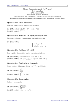 F´ısica Computacional I - Prova 1 Quest˜ao 01: Valor numérico