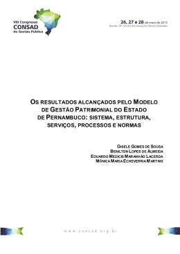 os resultados alcançados pelo modelo de gestão patrimonial do