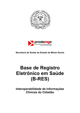 Base de Registro Eletrônico em Saúde (B-RES)