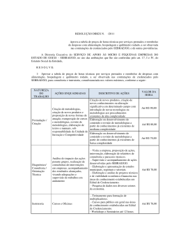 RESOLU&Ccedil;&Atilde;O DIREX N. /2011 Aprova a tabela de pre&ccedil;os de horas