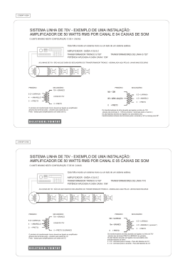 SISTEMA LINHA DE 70V - EXEMPLO DE UMA INSTALA&Ccedil;&Atilde;O
