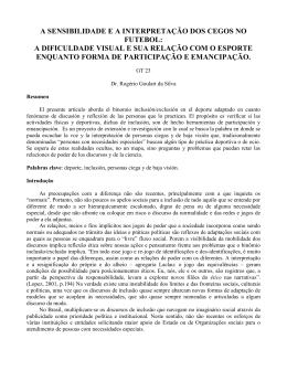 a sensibilidade e a interpreta&ccedil;&atilde;o dos cegos no futebol