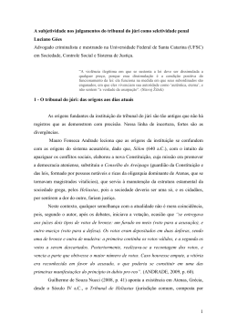 1 A subjetividade nos julgamentos do tribunal do j&uacute;ri como