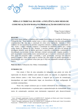 M&Iacute;DIA E O TRIBUNAL DO JURI: A INFLU&Ecirc;NCIA DOS