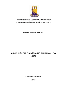 A INFLUÊNCIA DA MÍDIA NO TRIBUNAL DO JÚRI