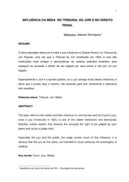 INFLU&Ecirc;NCIA DA M&Iacute;DIA NO TRIBUNAL DO J&Uacute;RI E NO DIREITO PENAL