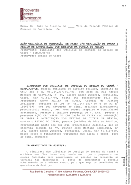 Exmo. Sr. Juiz de Direito da ____ Vara da Fazenda - Sindojus-CE