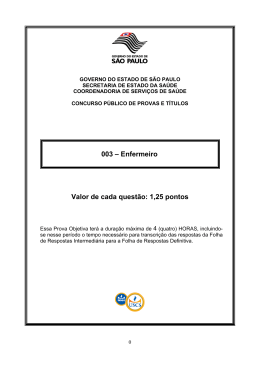 003 &ndash; Enfermeiro Valor de cada quest&atilde;o: 1,25 pontos