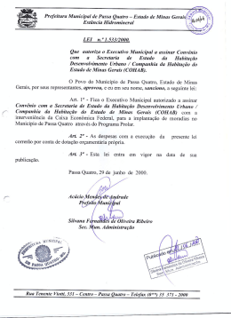 Que autoriza o Executivo Municipal a assinar convênio com a