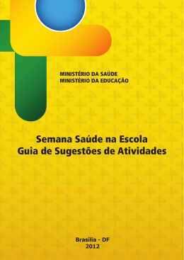 Semana Sa&uacute;de na Escola Guia de Sugest&otilde;es de Atividades